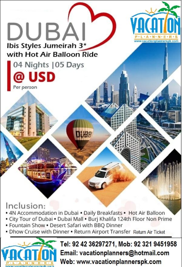 Dubai Vacation Packages All Inclusive · Dubai Travel Packages From Lahore, Karachi, Islamabad, Sialkot, Multan, Islamabad, Faisalabad, Pakistan